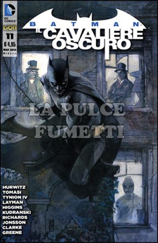 BATMAN IL CAVALIERE OSCURO #    11